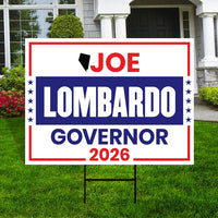 Joe Lombardo For Nevada Governor 2026 Yard Sign, Corrugated Plastic Governor Elections Race Red White & Blue Yard Sign with Metal H-Stake
