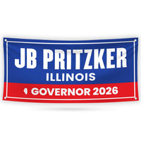 JB Pritzker For Illinois U.S. Governor Banner Sign, 13 oz Waterproof US Governor Election 2026 Vinyl Banner With Metal Grommets