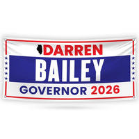 Darren Bailey For Illinois U.S. Governor Banner Sign, 13 oz Waterproof US Governor Election 2026 Vinyl Banner With Metal Grommets