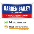 Darren Bailey For Illinois U.S. Governor Banner Sign, 13 oz Waterproof US Governor Election 2026 Vinyl Banner With Metal Grommets