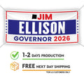 Jim Ellison For New Mexico U.S. Governor Banner Sign, 13 oz Waterproof US Governor Election 2026 Vinyl Banner With Metal Grommets