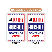 Kathy Hochul For New York Governor 2026 Garden Flag, Double Sided, 2026 Governor Flag, Elections Flag, Race Red White & Blue Flag