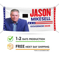 Jason Mikesell For Colorado U.S. Governor Banner Sign, 13 oz Waterproof US Governor Election 2026 Vinyl Banner With Metal Grommets