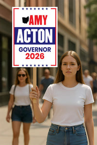 Amy Acton For Ohio Governor 2026 Election Sign, Political Campaign Sign, Democratic party, Governor Election 2026 Race Poster Sign
