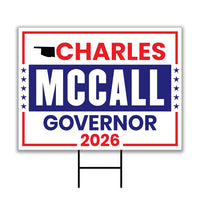Charles McCall For Oklahoma Governor 2026 Yard Sign, Corrugated Plastic Governor Elections Race Red White Blue Yard Sign with Metal H-Stake