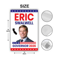 Eric Swalwell For California Governor 2026 Garden Flag, Double Sided, 2026 Governor Flag, Elections Flag, Race Red White & Blue Flag