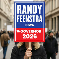 Randy Feenstra For Iowa Governor 2026 Election Sign, Political Campaign Sign, Republican party, Governor Election 2026 Race Poster Sign