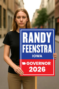 Randy Feenstra For Iowa Governor 2026 Election Sign, Political Campaign Sign, Republican party, Governor Election 2026 Race Poster Sign