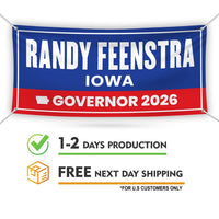Randy Feenstra For Iowa U.S. Governor Banner Sign, 13 oz Waterproof US Governor Election 2026 Vinyl Banner With Metal Grommets