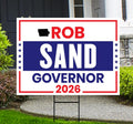 Rob Sand For Iowa Governor 2026 Yard Sign, Corrugated Plastic Governor Elections Race Red White & Blue Yard Sign with Metal H-Stake