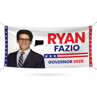 Ryan Fazio For Connecticut U.S. Governor Banner Sign, 13 oz Waterproof US Governor Election 2026 Vinyl Banner With Metal Grommets