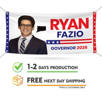 Ryan Fazio For Connecticut U.S. Governor Banner Sign, 13 oz Waterproof US Governor Election 2026 Vinyl Banner With Metal Grommets