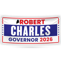 Robert B. Charles For Maine U.S. Governor Banner Sign, 13 oz Waterproof US Governor Election 2026 Vinyl Banner With Metal Grommets