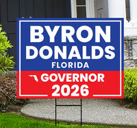 Byron Donalds For Florida Governor 2026 Yard Sign, Corrugated Plastic Governor Elections Race Red White & Blue Yard Sign with Metal H-Stake
