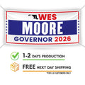 Wes Moore For Maryland U.S. Governor Banner Sign, 13 oz Waterproof US Governor Election 2026 Vinyl Banner With Metal Grommets