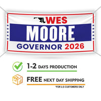 Wes Moore For Maryland U.S. Governor Banner Sign, 13 oz Waterproof US Governor Election 2026 Vinyl Banner With Metal Grommets