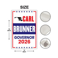Carl Brunner For Maryland Governor 2026 Garden Flag, Double Sided, 2026 Governor Flag, Republic, Elections Flag, Race Red White & Blue Flag
