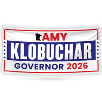 Amy Klobuchar For Minnesota U.S. Governor Banner Sign, 13 oz Waterproof US Governor Election 2026 Vinyl Banner With Metal Grommets