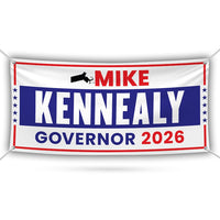 Mike Kennealy For Massachusetts U.S. Governor Banner Sign, 13 oz Waterproof US Governor Election 2026 Vinyl Banner With Metal Grommets