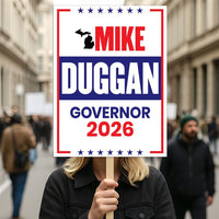 Mike Duggan For Michigan Governor 2026 Election Sign, Political Campaign Sign, Independent party, Governor Election 2026 Race Poster Sign