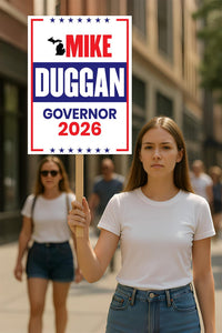 Mike Duggan For Michigan Governor 2026 Election Sign, Political Campaign Sign, Independent party, Governor Election 2026 Race Poster Sign
