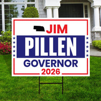 Jim Pillen For Nebraska Governor 2026 Yard Sign, Corrugated Plastic Governor Elections Race Red White & Blue Yard Sign with Metal H-Stake