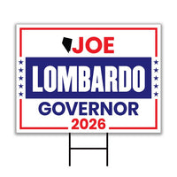 Joe Lombardo For Nevada Governor 2026 Yard Sign, Corrugated Plastic Governor Elections Race Red White & Blue Yard Sign with Metal H-Stake