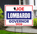 Joe Lombardo For Nevada Governor 2026 Yard Sign, Corrugated Plastic Governor Elections Race Red White & Blue Yard Sign with Metal H-Stake