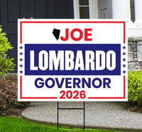 Joe Lombardo For Nevada Governor 2026 Yard Sign, Corrugated Plastic Governor Elections Race Red White & Blue Yard Sign with Metal H-Stake
