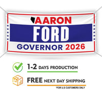 Aaron Ford For Nevada U.S. Governor Banner Sign, 13 oz Waterproof US Governor Election 2026 Vinyl Banner With Metal Grommets
