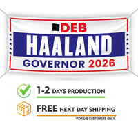 Deb Haaland For New Mexico U.S. Governor Banner Sign, 13 oz Waterproof US Governor Election 2026 Vinyl Banner With Metal Grommets