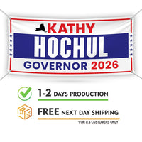Kathy Hochul For New York U.S. Governor Banner Sign, 13 oz Waterproof US Governor Election 2026 Vinyl Banner With Metal Grommets