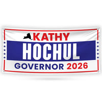 Kathy Hochul For New York U.S. Governor Banner Sign, 13 oz Waterproof US Governor Election 2026 Vinyl Banner With Metal Grommets