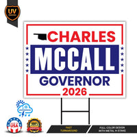 Charles McCall For Oklahoma Governor 2026 Yard Sign, Corrugated Plastic Governor Elections Race Red White Blue Yard Sign with Metal H-Stake