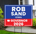 Rob Sand For Iowa Governor 2026 Yard Sign, Corrugated Plastic Governor Elections Race Red White & Blue Yard Sign with Metal H-Stake