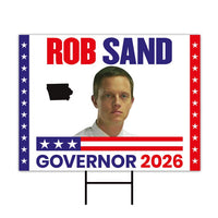 Rob Sand For Iowa Governor 2026 Yard Sign, Corrugated Plastic Governor Elections Race Red White & Blue Yard Sign with Metal H-Stake
