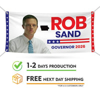 Rob Sand For Iowa U.S. Governor Banner Sign, 13 oz Waterproof US Governor Election 2026 Vinyl Banner With Metal Grommets