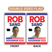 Rob Sand For Iowa Governor 2026 Garden Flag, Double Sided, 2026 Governor Flag, Democratic party, Elections Flag, Race Red White & Blue Flag