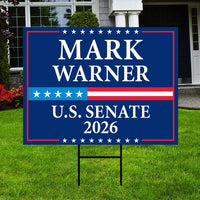 Mark Warner For Virginia Senate 2026 Yard Sign, Corrugated Plastic Senate Elections, Race Red White & Blue Yard Sign with Metal H-Stake