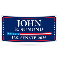 John E. Sununu For New Hampshire U.S. Senate Banner Sign, 13 oz Waterproof US Senate Election 2026, Senate Vinyl Banner With Metal Grommets