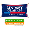 Lindsey Graham For South Carolina U.S. Senate Banner Sign, 13 oz Waterproof US Senate Election 2026 Vinyl Banner With Metal Grommets