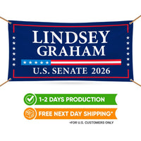 Lindsey Graham For South Carolina U.S. Senate Banner Sign, 13 oz Waterproof US Senate Election 2026 Vinyl Banner With Metal Grommets