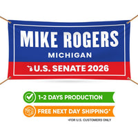 Mike Rogers For Michigan U.S. Senate Banner Sign, 13 oz Waterproof US Senate Election 2026, Senate Vinyl Banner With Metal Grommets