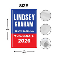 Lindsey Graham For South Carolina Senate 2026 Garden Flag, Double Sided, 2026 Senate Flag, Elections Flag, Race Red White & Blue Flag