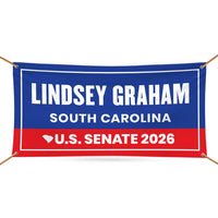 Lindsey Graham For South Carolina U.S. Senate Banner Sign, 13 oz Waterproof US Senate Election 2026 Vinyl Banner With Metal Grommets