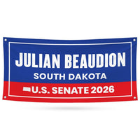 Julian Beaudion For South Dakota US Senate Banner Sign, 13 oz Waterproof US Senate Election 2026, Democrate Vinyl Banner With Metal Grommets