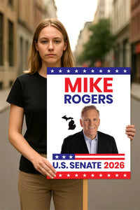 Mike Rogers For Michigan Senate 2026 Election Sign, Political Campaign Sign, Senate Election 2026 Race Poster Sign