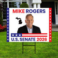 Mike Rogers For Michigan Senate 2026 Yard Sign, Corrugated Plastic Senate Elections, Race Red White & Blue Yard Sign with Metal H-Stake