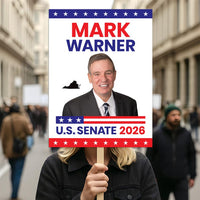 Mark Warner For Virginia Senate 2026 Election Sign, Anti-Trump Sign, Political Campaign Sign, Senate Election 2026 Race Poster Sign