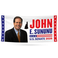 John E. Sununu For New Hampshire U.S. Senate Banner Sign, 13 oz Waterproof US Senate Election 2026, Senate Vinyl Banner With Metal Grommets